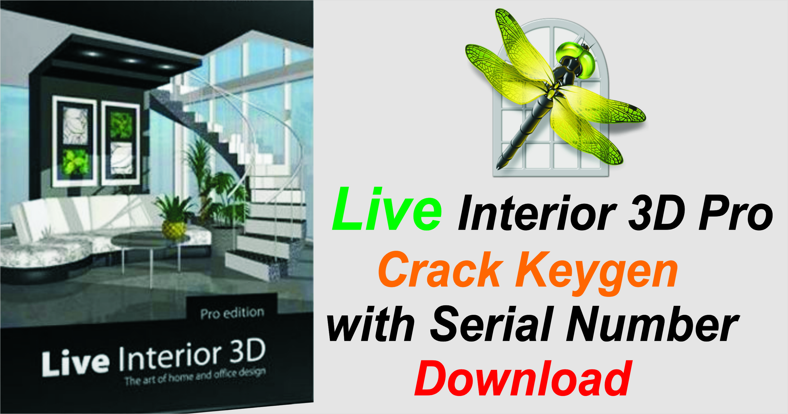 Live Interior 3D Pro Crack Keygen with Serial Number Download